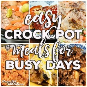 This week for our Friday Favorites we have some yummy Easy Crock Pot Meals for Busy Days like Crock Pot Crustless Pizza, Slow Cooker Mississippi Pork Roast with Vegetables, Crock Pot Nacho Chicken and Rice, Crock Pot Mexican Rice Veggie Bake, Easy Chicken Crock Pot Dinner for Two and Crock Pot Chuck Wagon Stew.