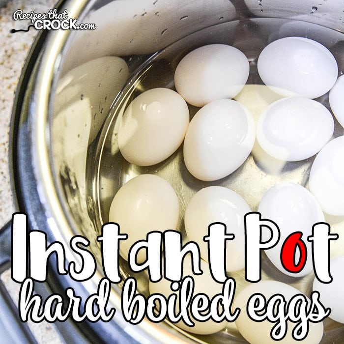 Instant Pot Hard Boiled Eggs Recipes That Crock