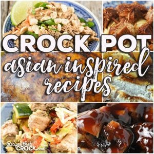 This week for our Friday Favorites we have some awesome Crock Pot Asian Inspired Recipes for you including Crock Pot Bourbon Chicken, Crock Pot Citrus Teriyaki Pork Loin, Crock Pot Asian Honey Chicken, Crock Pot Mu Shu Pork, Slow Cooker Chinese 5 Spice Chicken, Crock Pot Thai Pork, Easy Teriyaki Chicken and Easy Teriyaki Beef!