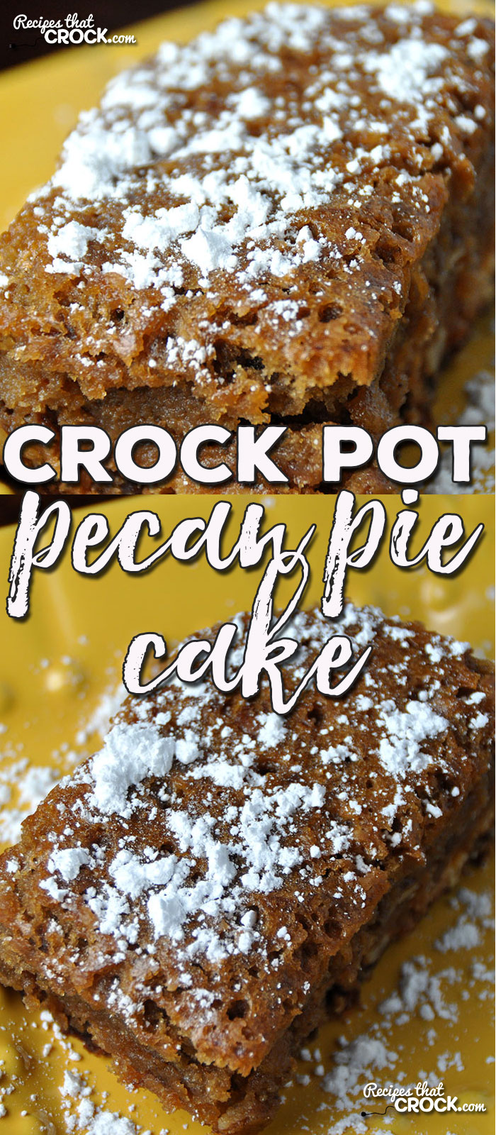 This Crock Pot Pecan Pie Cake is so delicious! It is the perfect dessert to take to your next party, pitch-in or potluck! Everyone will be glad you did!