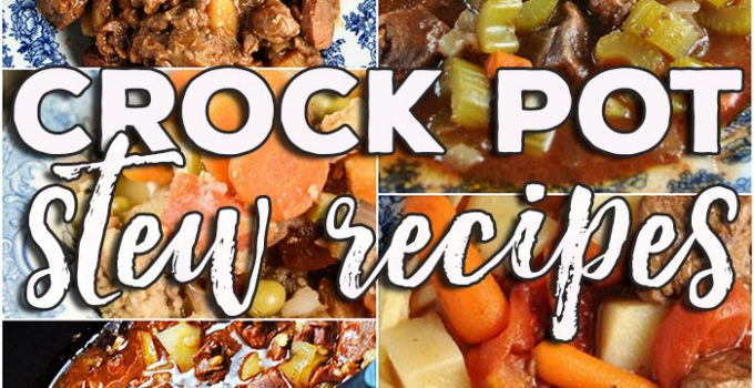 This week for our Friday Favorites we have some delicious Crock Pot Stew Recipes for you, including Crock Pot Beef Stew, Crock Pot Chuck Wagon Stew, Crock Pot Italian Hobo Stew, Crock Pot Savory Beef Stew and Easy Crock Pot Beef Stew!