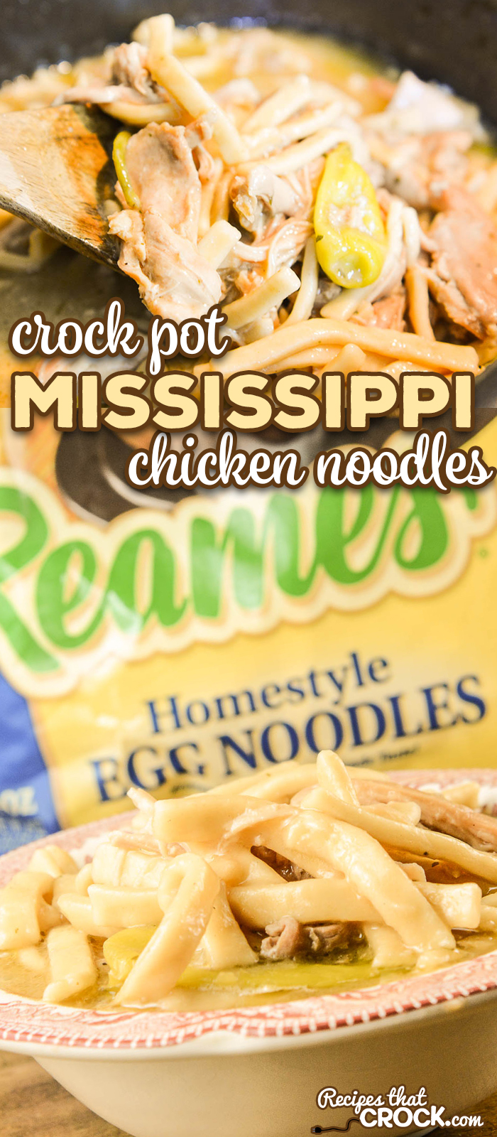 Our Crock Pot Mississippi Chicken Noodles combines two of our favorite recipes to serve up the ultimate comfort food for your family dinner or holiday table. #Ad #Reames #HomemadeGoodness #ComfortFood #CrockPot