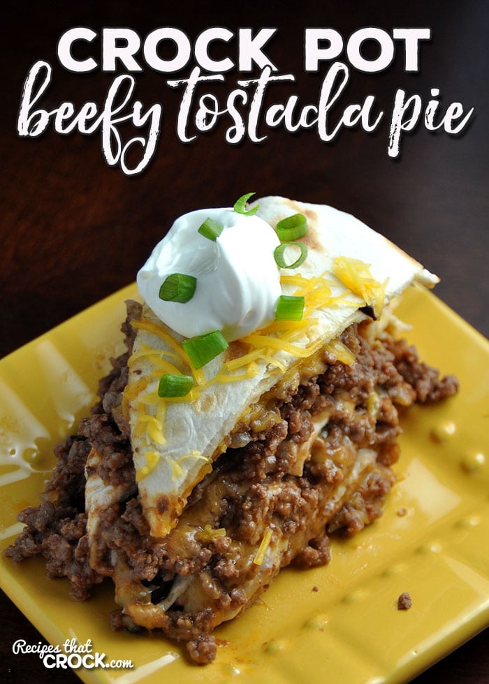 This delicious Crock Pot Beefy Tostada Pie is so easy to make! It is a great way to switch up taco night and everyone will be asking for more!
