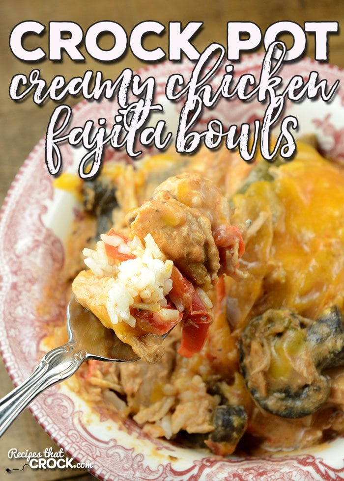 Do you love fajitas? Then you don't want to miss this recipe for Crock Pot Creamy Chicken Fajita Bowls! They are absolutely delicious!