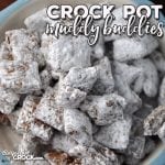 Do you love Muddy Buddies (aka Puppy Chow)? It is a childhood favorite for us and making it in the crock pot is a fantastic way to do it! So I couldn't wait to share with you this recipe for Crock Pot Muddy Buddies!