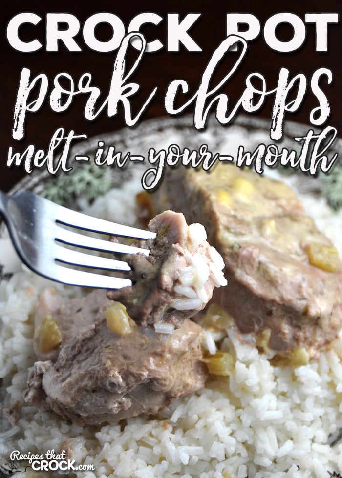 This Crock Pot Pork Chops - Melt In Your Mouth recipe is sure to be a winner. It is super easy, delicious and the pork truly does melt in your mouth!