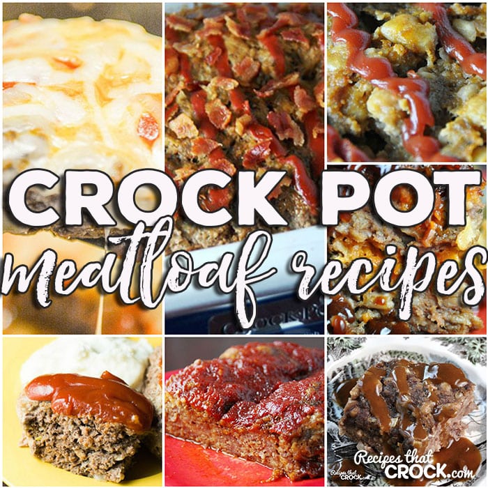 This week for our Friday Favoritesย we have some awesome Crock Pot Meatloaf Recipes likeย Crock Pot Meatloaf Parmesan,ย Crock Pot Swedish Meatloaf,ย Crock Pot BBQ Bacon Cheddar Meatloaf,ย Crock Pot Old Fashioned Meatloaf, Crock Potย Bacon Ranch Meatloaf, Easy Crock Pot Meatloaf,ย Slow Cookerย Cheddar Meatloaf andย Crock Pot Salsa Meatloaf.
