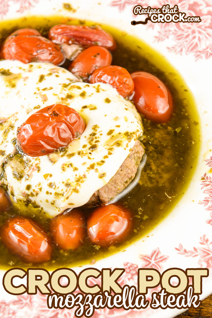 Are you looking for round steak crock pot recipes? Our Crock Pot Mozzarella Steak is an easy way to make a delicious low carb family dinner that even carb lovers enjoy!