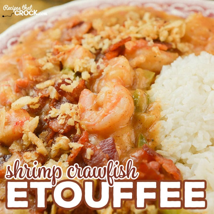 Are you looking for a Homemade Shrimp Crawfish Etouffee Recipe? Our from-scratch recipe is a seafood lover's dream! 
