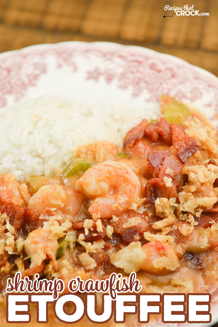 Are you looking for a Homemade Shrimp Crawfish Etouffee Recipe? Our from-scratch recipe is a seafood lover's dream! 