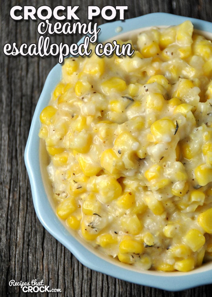 This Creamy Crock Pot Escalloped Corn is easy to make and packed full of flavor! It would be a wonderful addition to your dinner table!ย
