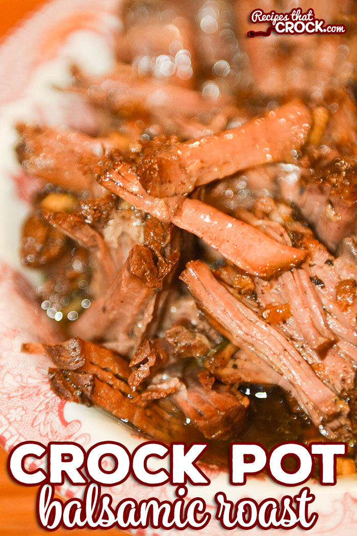 Crock Pot Balsamic Roast is an easy recipe for beef roast that packs a flavorful punch. This is such a great slow cooker recipe that no one would ever guess was low carb too! #CrockPot #Beef #EasyRecipe #LowCarb
