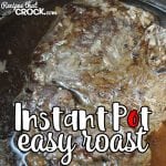 It doesn't get any easier than this Easy Instant Pot Roast. Even better, this roast is fall-apart tender and incredibly delicious!