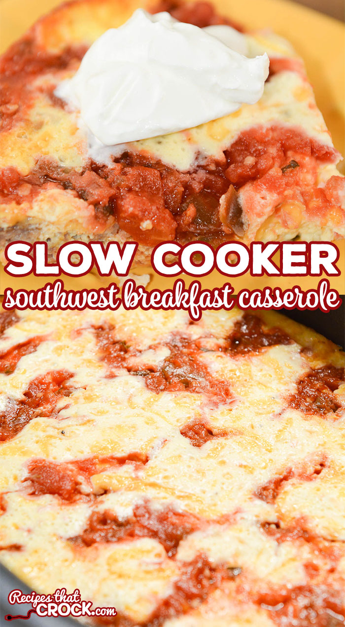 Are you looking for an easy breakfast casserole that everyone loves? This Slow Cooker Southwest Breakfast Casserole is a family favorite (and low carb too)!