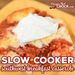 Are you looking for an easy breakfast casserole that everyone loves? This Slow Cooker Southwest Breakfast Casserole is a family favorite (and low carb too)!