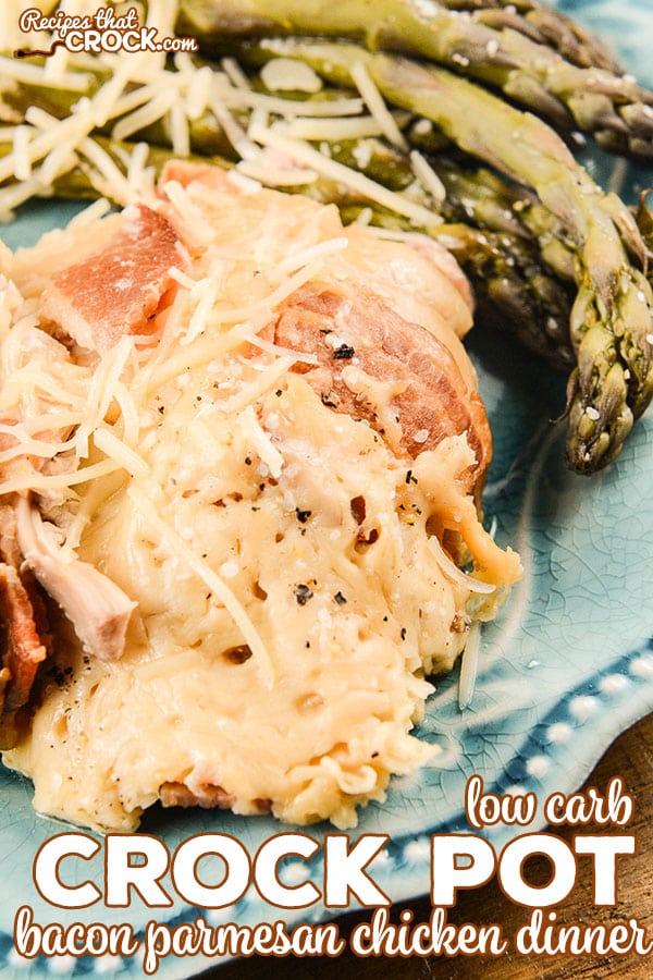 Are you looking for an easy one pot meal that is delicious and low carb? This Crock Pot Bacon Parmesan Chicken Dinner is a simple family dinner that everyone loves! #CrockPot #LowCarb
