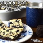 Do I have a sweet treat for you today folks! These Crock Pot Cookies 'n Cream Brownies are so delicious! Everyone will want a second and the recipe!