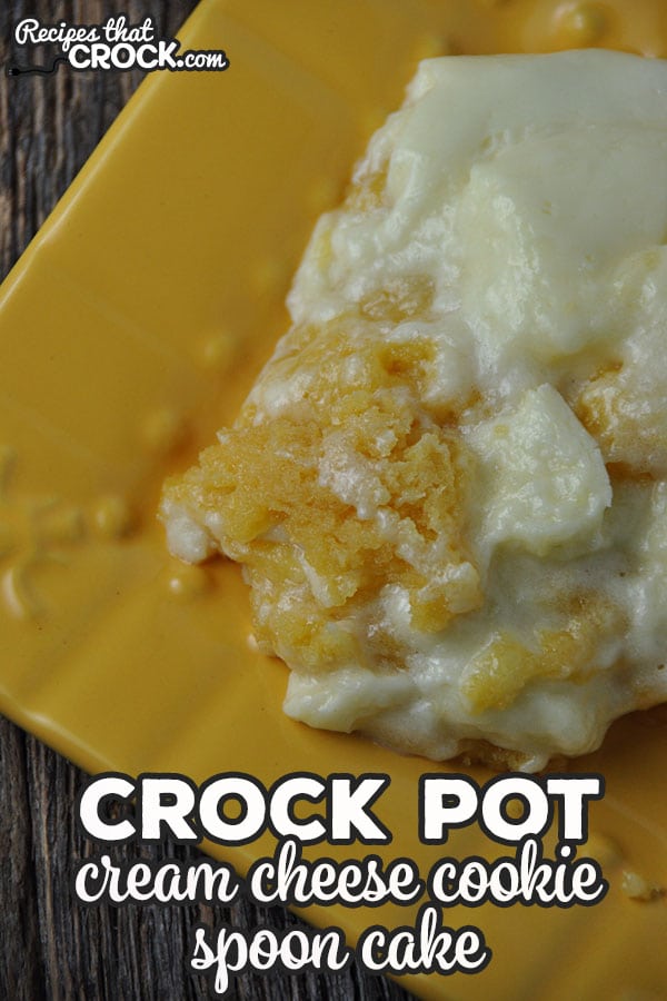 If you like cookies and cream cheese, you will absolutely love this Crock Pot Cream Cheese Cookie Spoon Cake! It is easy and delicious!