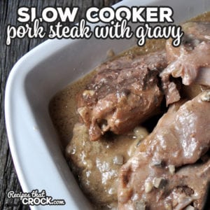 This Slow Cooker Pork Steak with Gravy recipe is a true dump-and-go recipe. It is so tender, delicious and super easy! You're gonna love it!