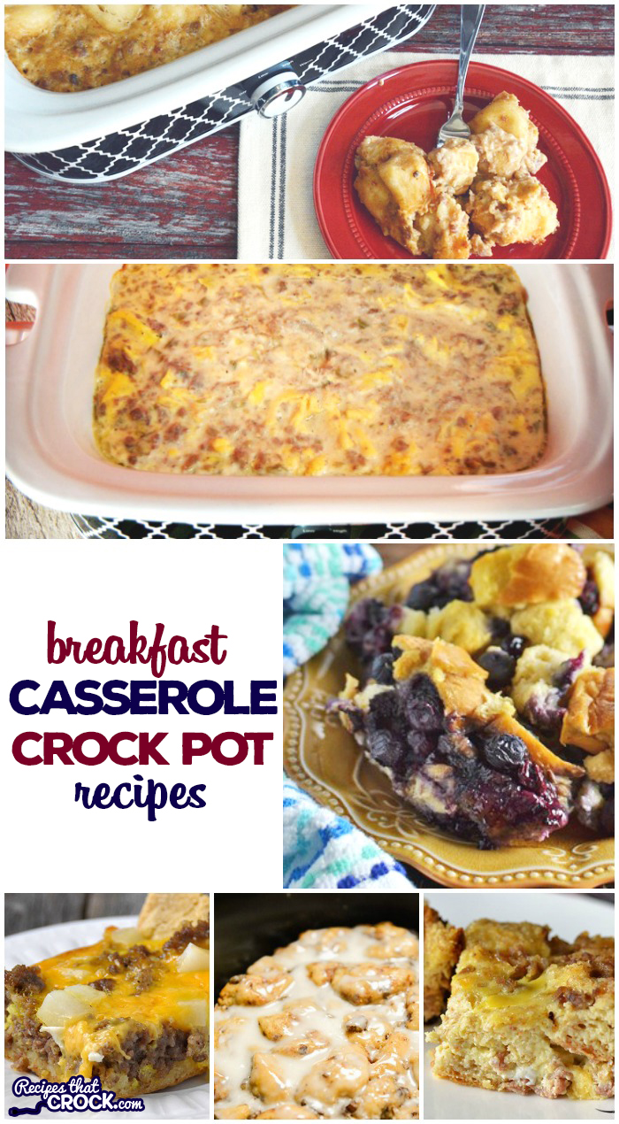 Easy Breakfast Casseroles for the Casserole Crock Pot including Slow Cooker Blueberry French Toast, Slow Cooker Breakfast Casserole, Crock Pot Biscuits and Gravy Casserole Crock Pot, Scrambled Egg Casserole with Sausage and Green Chilies, Cinnamon Roll French Toast Casserole, Crock Pot Breakfast Pizza, Ham Broccoli Cheese Casserole (Low Carb), Crock Pot Blueberry Breakfast Casserole and Crock Pot Bacon Egg Cheese Casserole (Low Carb)