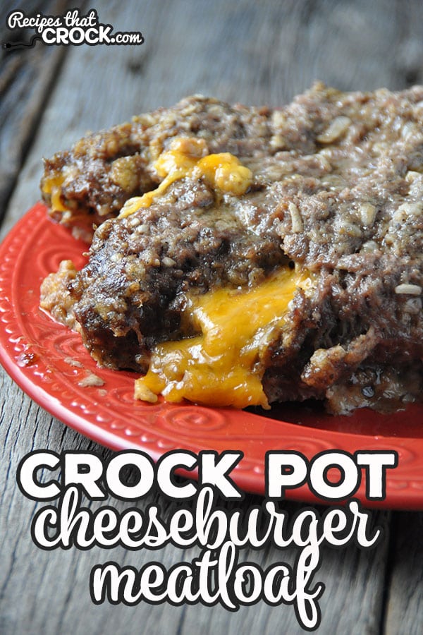 This recipe combines two of my favorite things! When you put together a cheeseburger and meatloaf, you get this delicious Crock Pot Cheeseburger Meatloaf!