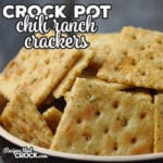 These Crock Pot Chili Ranch Crackers are the perfect compliment to a nice bowl of chili or all on their own! Savory and delicious! You're gonna love them!