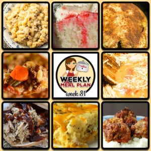 This week's weekly menu features Crock Pot Beefy Mac, Crock Pot Cajun Chicken, Crock Pot Beef Barley Soup, Crock Pot Italian Pulled Pork Sandwiches, Crock Pot Tangy Pork Chops, Crock Pot Garlic Tomato Chicken, Slow Cooker Steak with Gravy, Crock Pot Cream Soda Poke Cake, Homemade Crock Pot Meatballs and Crock Pot Cheese Souffle.