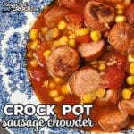 This Crock Pot Sausage Chowder is not only a delicious way to warm up, but it is also a super easy recipe to boot! Win! Win!