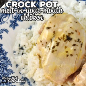 This super easy Crock Pot Melt-In-Your-Mouth Chicken recipe is sure to be a crowd pleaser that will be asked for over and over again!