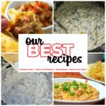 This collection of 8 Great Dip Recipes includes Spinach Artichoke Dip, Bacon Cheeseburger Dip, Cold Crap Party Dip and so much more! These easy recipes are great for parties and potlucks!