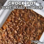 Here it is folks! The recipe you're holiday tables have been waiting for! This Crock Pot Sweet Potato Casserole recipe is divine!