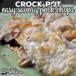 These Easy Crock Pot Savory Pork Chops are my crock pot adaptation of our tried-and-true, family-favorite Easy Pan Fried Pork Chops recipe.