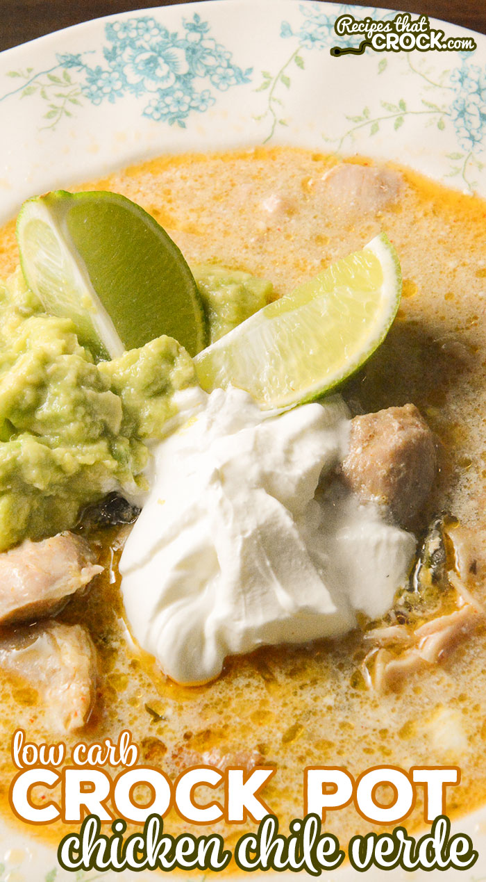 We make this Crock Pot Chicken Chile Verde Soup all the time! Flavorful and savory, this low carb soup recipe is one of our favorites!