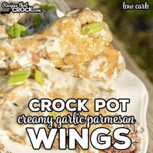 Are you looking for a super easy way to make chicken wings in your slow cooker? Our Crock Pot Creamy Garlic Parmesan Wings are super easy to throw together AND low carb!