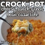 This Crock Pot Cheesy Ranch Green Bean Casserole is a simple recipe that even people that don't like regular green bean casserole will love!