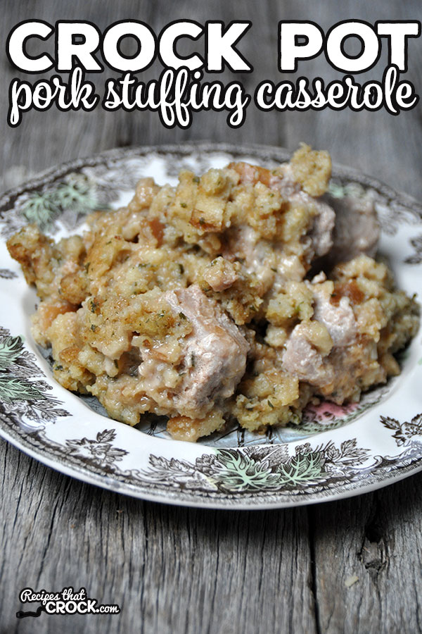 This Crock Pot Pork Stuffing Casserole is the perfect recipe for when you are in the mood for some delicious comfort food! It is easy to make and so yummy!