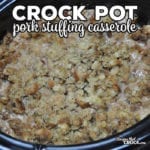 This Crock Pot Pork Stuffing Casserole is the perfect recipe for when you are in the mood for some delicious comfort food! It is easy to make and so yummy!
