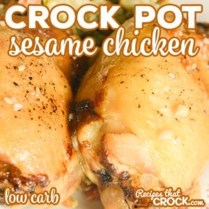 Our Crock Pot Sesame Chicken Recipe is an easy low carb way to make the take out favorite. The savory sesame flavors slow cook throughout the dish producing a tender fall a part chicken every time. Carb lovers enjoy this with fried rice, while those with a low carb lifestyle enjoy these with fried cauliflower rice, steamed broccoli or sauteed whole green beans.