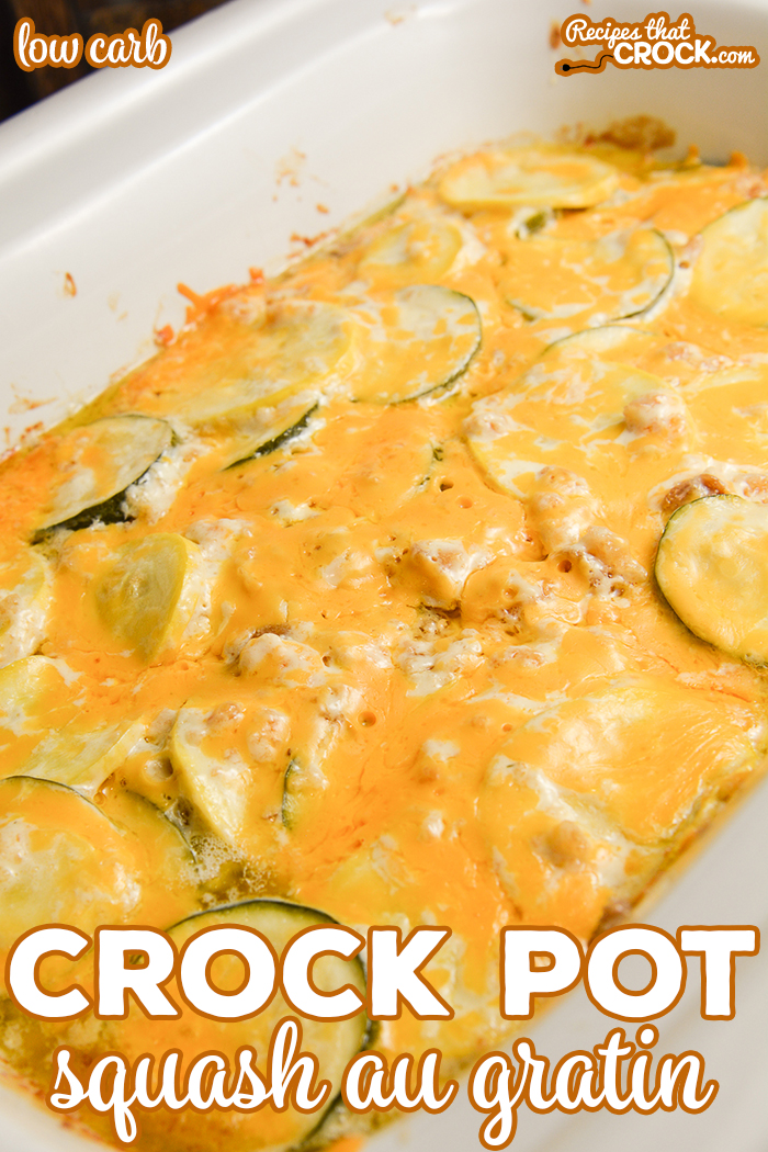 Our Crock Pot Squash Au Gratin is a savory cheesy low carb side dish easy enough for weeknight dinner but also delicious enough for a holiday meal!