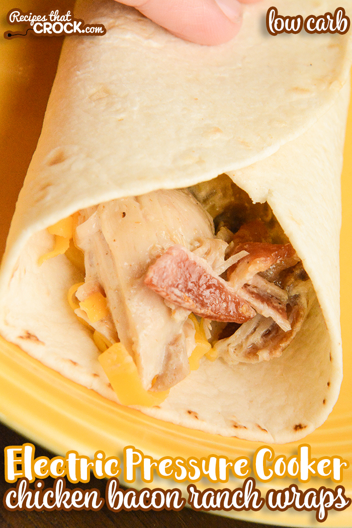Our Electric Pressure Cooker Chicken Bacon Ranch Wraps are a great low carb sandwich that you can enjoy warm or cold! This easy recipe is perfect for your Ninja Foodi, Instant Pot and Crock Pot Express electric pressure cookers. We enjoy this creamy ranch flavored tender chicken and crisp bacon wrapped in a low carb tortilla with sharp cheddar cheese and sometimes even guacamole!