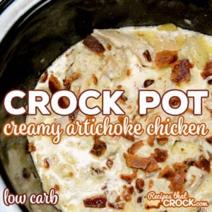 Our low carb Crock Pot Creamy Artichoke Chicken slow cooks boneless chicken in garlic lemon butter until tender and stirs in a simple creamy Parmesan sauce and crisp bacon to create the savory main dish favorite.