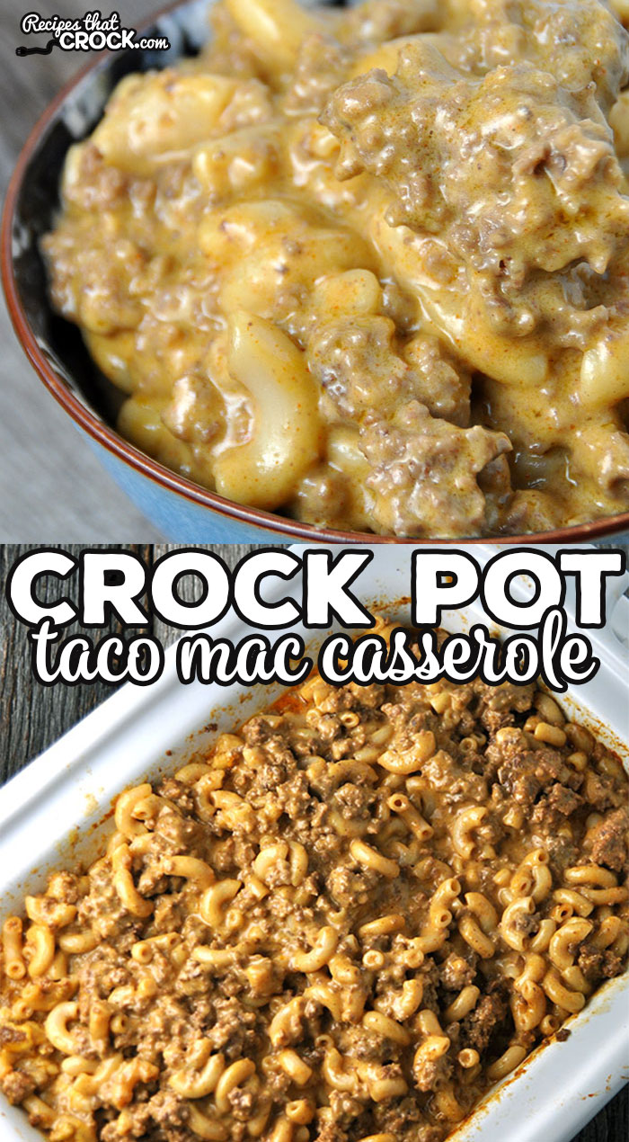 This Crock Pot Taco Mac Casserole is super easy to make, full of flavor and sure to be an instant family and friend favorite!