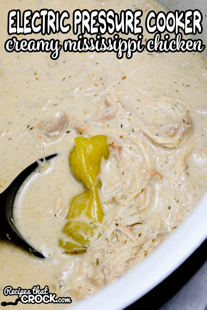 This Creamy Mississippi Chicken recipe is the electric pressure cooker version of our popular Crock Pot Creamy Mississippi Chicken. Take chicken from frozen to fall apart tender in a matter of minutes! This creamy tangy chicken is perfect for sandwiches, over pasta or served over veggies low carb style. This recipe is easy to make in your 6-8 quart electric pressure cookers including Instant Pot, Ninja Foodi and Crock Pot Express.