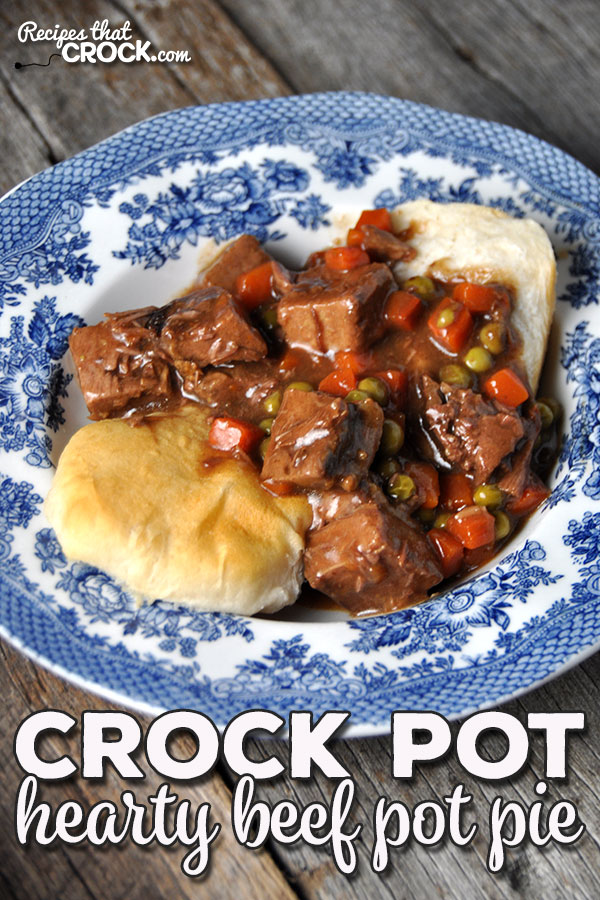 Hearty Crock Pot Beef Pot Pie - Recipes That Crock!