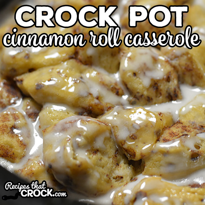 Crockpot Cinnamon Roll Casserole | Easy Slow Cooker Recipes For Thanksgiving | slow cooker recipes for thanksgiving | thanksgiving recipes