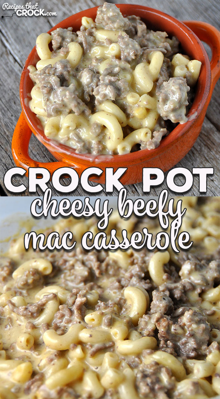 This Crock Pot Cheesy Beefy Mac Casserole recipe takes a recipe the kids will love and kick it up a notch for the adults to love too! 