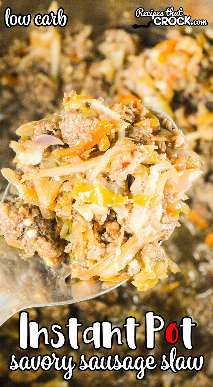 Our Instant Pot Savory Sausage Slaw is a hearty low carb one pot meal that tastes like an unstuffed egg roll. Very easily adapted to your family's preferences.