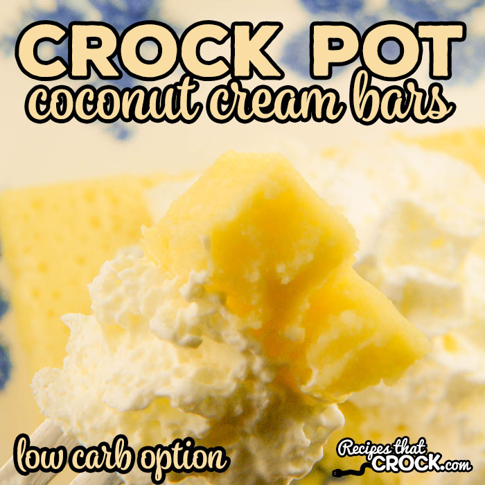 Do you love coconut cream pie? These Crock Pot Coconut Cream Bars are a delicious slow cooker dessert with a low carb option.