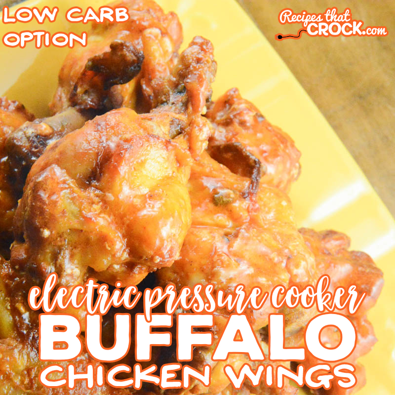 Are you looking for an affordable way to make chicken wings at home. Our Electric Pressure Cooker Buffalo Chicken Wings are super tender, very flavorful and easily made low carb. This recipe is perfect for the Ninja Foodi but can also be made in an Instant Pot, Crock Pot Express or other 6 quart electric pressure cooker