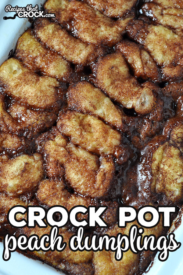 This Crock Pot Peach Dumplings recipe takes one of our favorite dessert recipes, Crock Pot Apple Dumplings and gives it a summer taste!